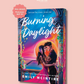 (PRE-ORDER) Burning Daylight by Emily McIntire