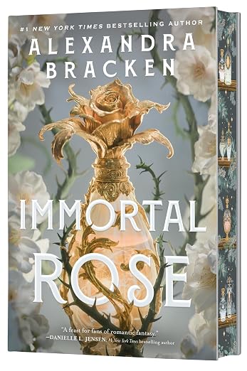 *Immortal Rose by Alexandra Bracken