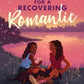 HALLIE'S RULES FOR A RECOVERING ROMANTIC by JESSICA LEWIS