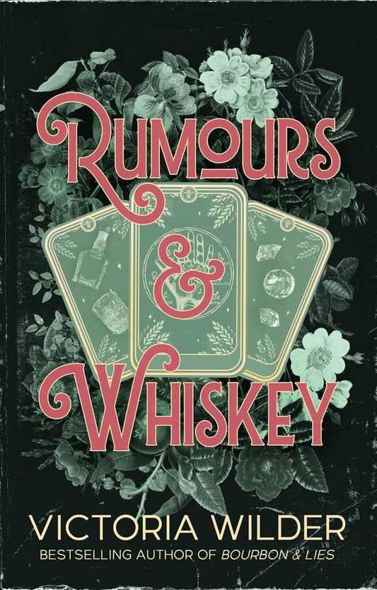 (UK EDITION - PREORDER) Rumours and Whiskey Book By Victoria Wilder