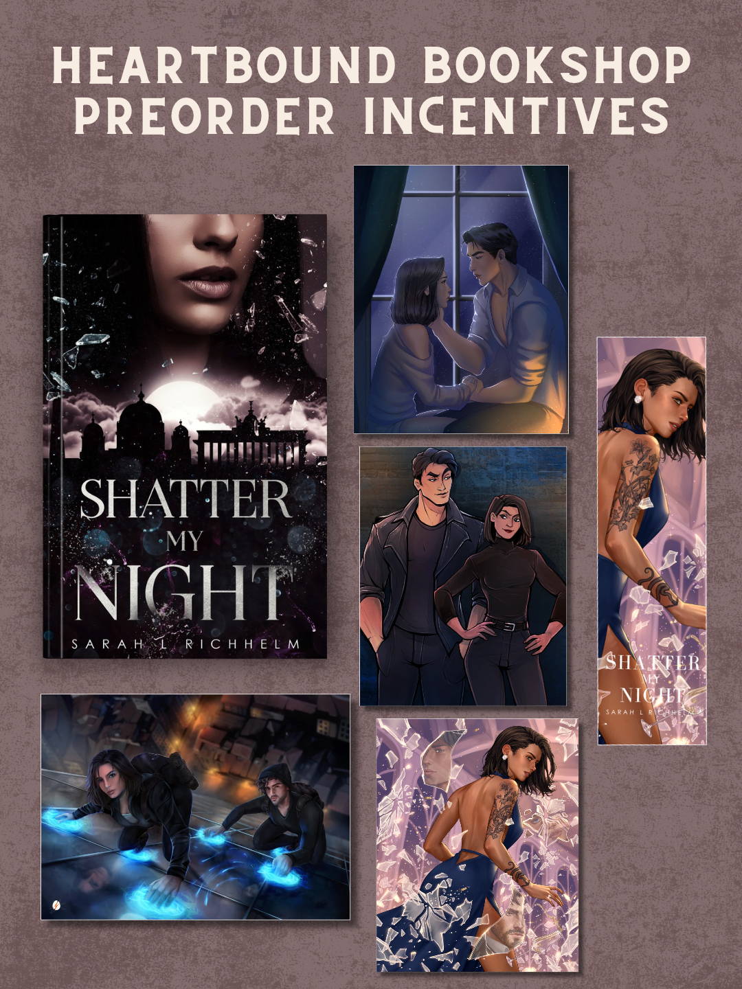(PRE-ORDER) Shatter My Night by Sarah Richelm