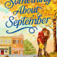 Something About September by Julia McKay