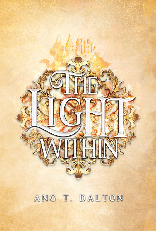 (PRE-ORDER) The Light Within by Ang T. Dalton