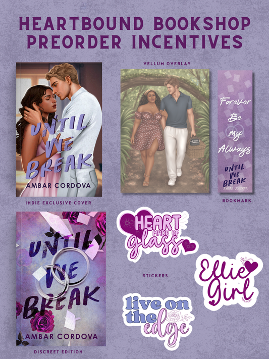 (PRE-ORDER) Until We Break by Ambar Cordova